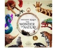 Fantastic Beasts: The Wonder Of Nature