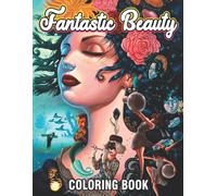 Fantastic Beauty Coloring Book: Flower Hairs Coloring Pages With Gorgeous Women On Dark Backdrop For All Ages To Unleash The Creativity Energy