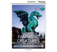 Fantastic Creatures Monsters Mermaids and Wild Men Beginning Book with Online Access by Simon Beaver Inconnu (Auteur)