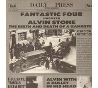 Fantastic Four - Alvin Stone-Birth & Death of a Gangster [Import]