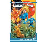 Ryan North – Fantastic Four par Ryan North Vol. 1 – Que s'est-il passé aux Fantastic Four ?