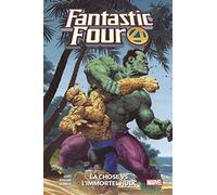 Fantastic Four T04 : La Chose Vs L'immortel Hulk
