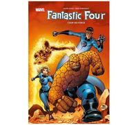 Fantastic Four - Tome 2 - Coup De Force