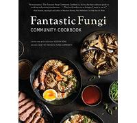 Fantastic Fungi – Livre de recettes de la communauté – Insight Editions