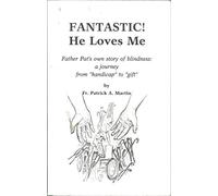 Fantastic! He Loves Me