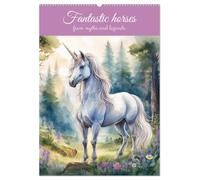 Fantastic horses from myths and legends (Wall Calendar 2027 DIN A2 portrait), CALVENDO 12 Month Wall Calendar: Magical paintings of unicorns and other mystic horses from fabulous tales