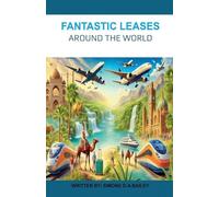 Fantastic Leases Around The World