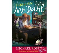 Fantastic Mr Dahl