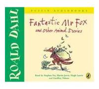 fantastic mr fox and other animal stories Dahl, Roald (Auteur)
