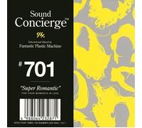 Fantastic Plastic Machine - Sound Concierge #701 Super Romanticsel