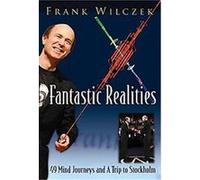 Fantastic Realities