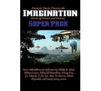 Fantastic Stories Presents The Imagination Super Pack