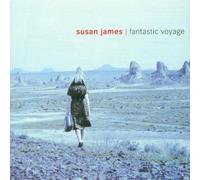 Susan James – Fantastic Voyage – Import (Trocadero)