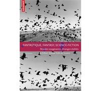 Fantastique, fantasy, science-fiction