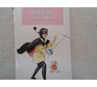 Fantastique Fantômette : Collection : Bibliothèque rose cartonnée & illustrée