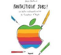 Fantastique Jobs ! Jessie Hartland (Auteur)