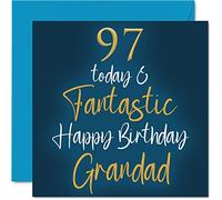 Fantastiques cartes d'anniversaire 97 ans pour grand-père - 97 aujourd'hui et fantastique - Carte d'anniversaire pour grand-père de la part de petit-fils, petite-fille, cadeaux d'anniversaire pour