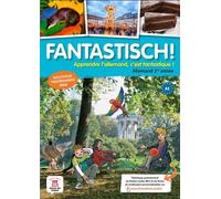 Fantastisch! 1 - Livre de l'élève Livre de l'élève, Programme 2016 - Collectif - Klett Maison Des Langues - broché - Scolaire / Universitaire