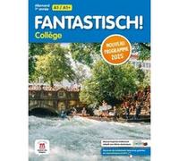Fantastisch 1ere année Programme 2025 - Livre élève Collectif (Auteur)