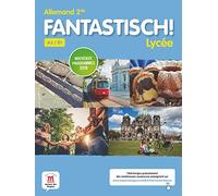 Collectif – Fantastisch 2de : Allemand A2/B1 Lycée – Livre de l'élève