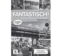 Fantastisch! 3 - Livre du professeur