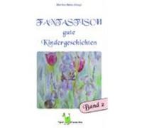 Fantastisch gute Kindergeschichten02