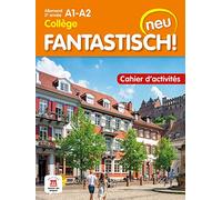 Collectif – Fantastisch! Neu 2e année – Cahier d'activités – Broché