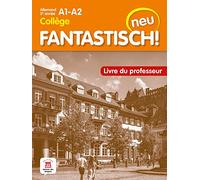 Fantastisch! Neu 2e année - Livre du professeur