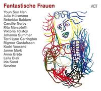 A.C.T. – Fantastische Frauen – CD