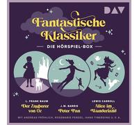 Fantastische Klassiker-Die Box. Der Zauberer Von Oz, Peter Pan, Alice im Wunderland: Hörspiele mit Andreas Fröhlich, Hans Timerding, Rosemarie Fendel u.v.a. [Import]