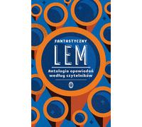 Fantastyczny Lem - Stanisław Lem (Buch auf Polnisch)
