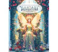 Fantasy Adventure Coloring Book for Adults and Kids, Bold and Easy, Simple and Big