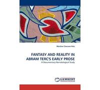 Fantasy And Reality In Abram Terc's Early Prose