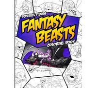 Fantasy Beasts Coloring Book: (No AI was used to make this art)