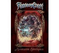 Fantasy Craft - Aventures Héroïques G