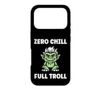 Fantasy Creature Monster Funny Quote Zero Chill Full Troll Coque pour iPhone 17 Pro