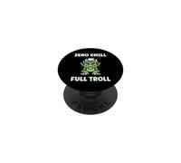 Fantasy Creature Monster Funny Quote Zero Chill Full Troll PopSockets PopGrip Adhésif