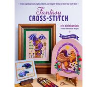Fantasy Cross-Stitch Create Legendary Beasts, Mythical Spirits, and Fairytale Realms to Adorn Your Castle Halls - Iris Kleinbussink - Page Street Publishing - ebook (ePub) - Livre