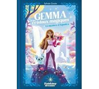 Fantasy Dreams : Gemma et les cristaux magiques : Le mystère d'Aquatica