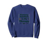 Fantasy Football is My Therapy : Cadeau pour Amateur de Sport Sweatshirt, Unisexe pour Adultes, Bleu Marine, XXL