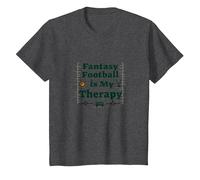 Fantasy Football is My Therapy : Cadeau pour Amateur de Sport T-Shirt, Enfant, Chiné Foncé, 2 Ans