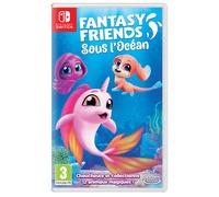 Fantasy Friends: Sous l'océan Nintendo SWITCH