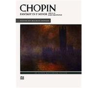 Fantasy in F Minor, Op. 49 for the Piano, Alfred Masterwork Edition