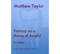 Fantasy On A Theme Of Arnold For Piano / Recueil
