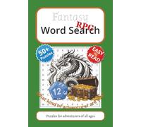 Fantasy RPG Word Search Book: Word Searches with Easy to Read Print about Fantasy, Role Playing Games, Anventure and More | 6x9 inches, 110 pages | 50+ Puzzles ... Gift for Vacations, Holidays