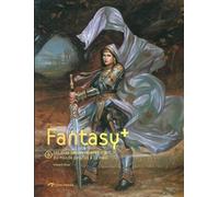 Fantasy+: Tome 3 : Les plus belles oeuvres d'art du monde peintes à la main