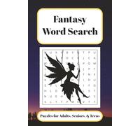 Fantasy Word Search Puzzle Book: Word Search with Easy to Read Print about Magic, Fairies, Knights, and More | 6x9 inches | 50+ Puzzles … Gift for Vacations, Holidays and Free Time