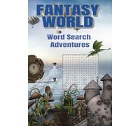 Fantasy World Word Search Adventures: Enter a world of magic, mythical creatures, and enchanted landscapes in this captivating word search adventure! ... mystical powers while sharpening your mind.