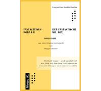 Fantasztikus Róka úr - Der fantastische Mr. Fox: Lingua Duo Booklet Series - Ungarisch-Deutsch Ausgabe