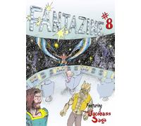 FantazIne #8: Featuring The Jacobas Saga